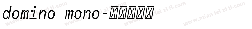 domino mono字体转换